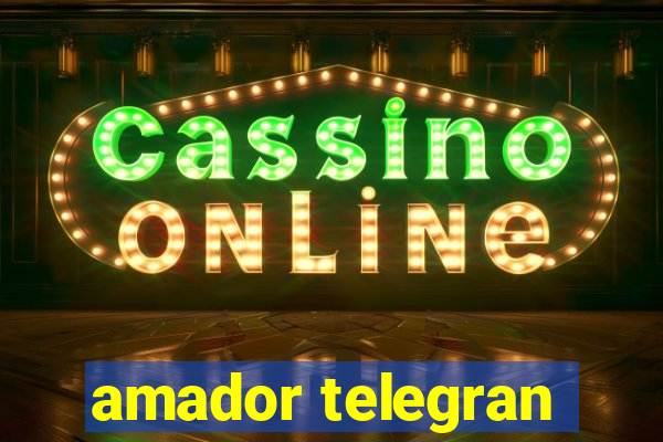 amador telegran